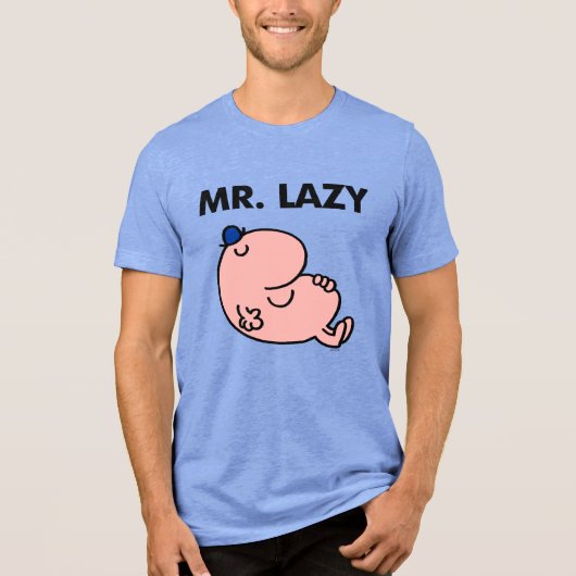 Mr. Lazy Snoozing Away Tri-Blend Shirt (Voorkant)