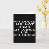 Mr M R Ducks T, Funny Duck Lover, Waterfowl Quote Kaart (Gele Bloem)