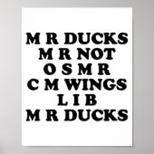 Mr M R Ducks T, Funny Duck Lover, Waterfowl Quote Poster (Voorkant)