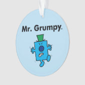 Mr Mannen | Meneer Grumpy is een Grump Ornament (voorkant)