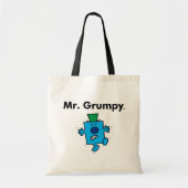 Mr Mannen | Meneer Grumpy is een Grump Tote Bag (Voorkant)