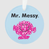 Mr Mannen | Meneer Messy is Schattige, maar rommel Ornament (voorkant)