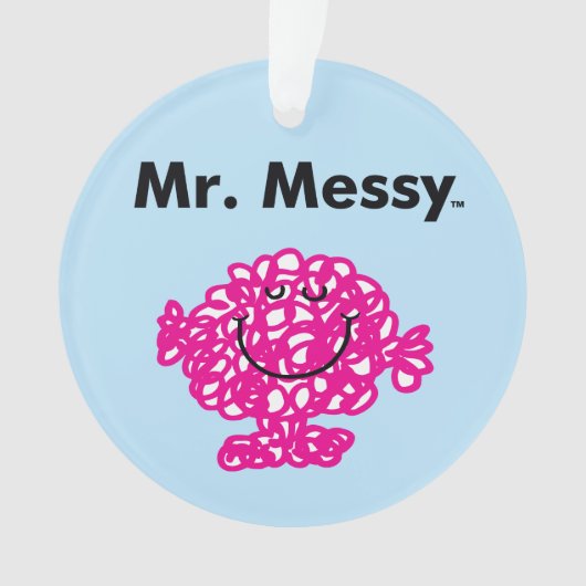 Mr Mannen | Meneer Messy is Schattige, maar rommel Ornament (voorkant)