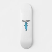 Mr Mean | Klassieke houding Skateboard (Voorkant)