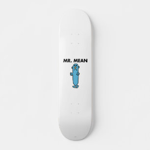 Mr Mean   Klassieke houding Skateboard