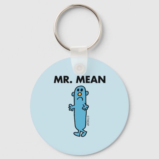 Mr Mean | Klassieke houding Sleutelhanger (Voorkant)