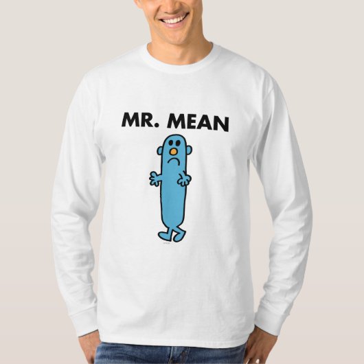 Mr Mean | Klassieke houding T-shirt (Voorkant)