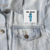 Mr Mean | Klassieke houding Vierkante Button 5,1 Cm (In situ)