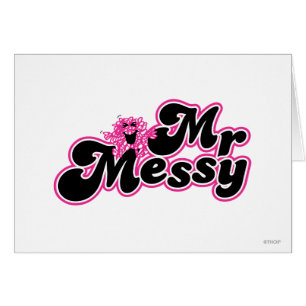 Mr Messy   Grote zwarte en roze letters