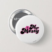 Mr Messy | Grote zwarte en roze letters Ronde Button 5,7 Cm (Voorkant /achterkant)