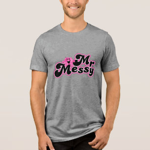 Mr Messy   Grote zwarte en roze letters Tri-Blend Shirt