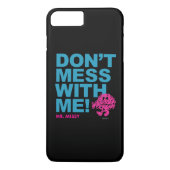Mr Messy | Niet met mij meegaan Case-Mate iPhone Case (Achterkant)