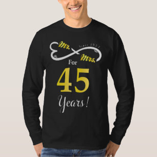 Mr. Mrs. Infinite Love trouwde met Jubileum 45 jaa T-shirt