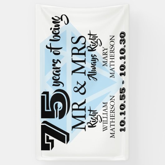 Mr. Mrs. Right Fun Diamond 75e bruiloft Jubileum Spandoek (Verticaal)
