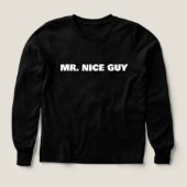 Mr. Nice Guy-shirt (Voorkant)
