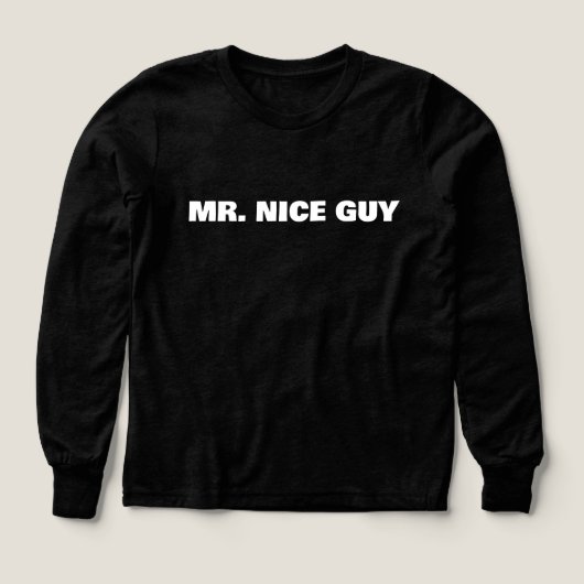 Mr. Nice Guy-shirt (Voorkant)