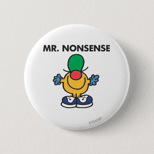 Mr. Nonsense | Grappige outfit Ronde Button 5,7 Cm (Voorkant)