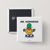 Mr. Nonsense | Grappige outfit Vierkante Button 5,1 Cm (Voorkant /achterkant)