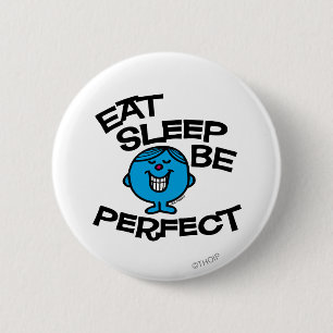 Mr. Perfect's plan voor het leven Ronde Button 5,7 Cm
