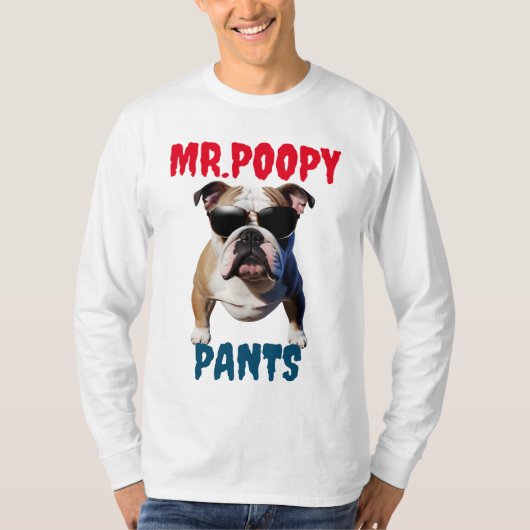 Mr Poopy Pants T-shirt (Voorkant)