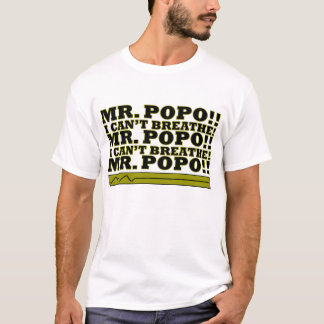 MR POPO IK KAN NIET BREADE MAKEN! T-SHIRT