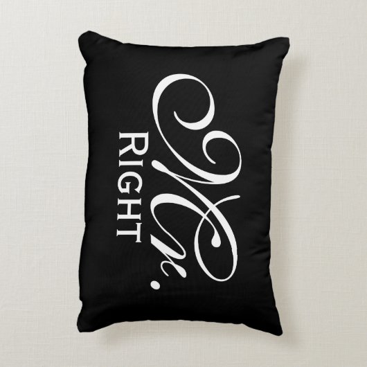 Mr. Rechts scroll tekst in zwart-wit Accent Kussen (Achterkant (Verticaal))