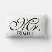 Mr. Rechts scroll tekst in zwart-wit Kussen (Voorkant)