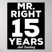 Mr. Right 15 Years Wedding Anniversary Funny Match Poster (Voorkant)