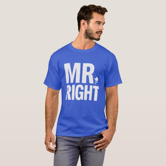 “Mr Right” Bruidegom T-shirt (Voorkant volledig)