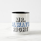 Mr. Right en Mr. Altijd gelijk mok man (Center)