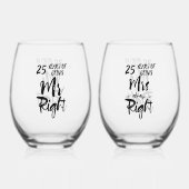 Mr. Right en Mrs. Always Right Jubileum Wijnglas Zonder Voet (Voorkant)