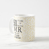 Mr Right Fun 50e trouwdag Koffiemok (Voorkant links)