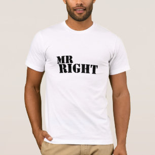Mr. Right gewoon getrouwd T-shirt