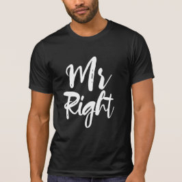 Mr Right Groom Humor trouwde net T-shirt