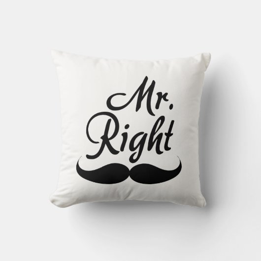 Mr Right Kussen (Voorkant)