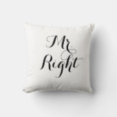 Mr Right Kussen (Voorkant)