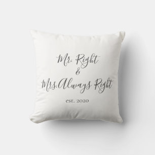 Mr. Right & Mrs. Altijd rechts Pillow voor paren Kussen