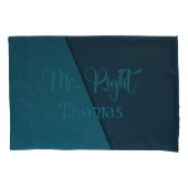 Mr. Right & Mrs. Always Right Custom Couple Kussensloop (Voorkant-Links)