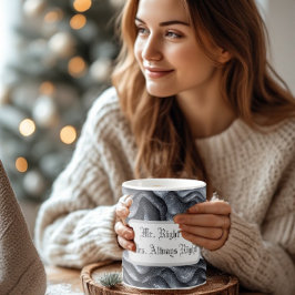 Mr Right & Mrs Always Right Silver Bling Luxe Glam Magische Mok