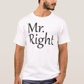 Mr. Right T-shirt (Voorkant)