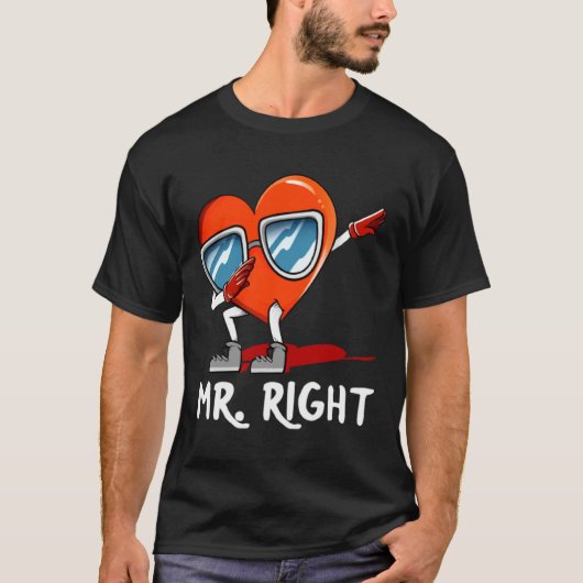Mr Right Valentines Day Humor Matching Couples 1  T-shirt (Voorkant)