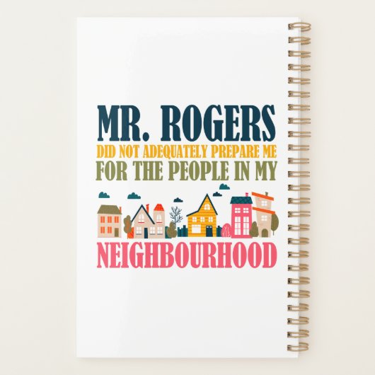 Mr Rogers heeft me niet voorbereid in mijn buurt Planner (Achterkant)