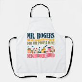 Mr Rogers heeft me niet voorbereid in mijn buurt Schort (Voorkant)