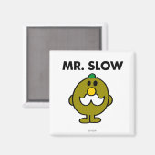 Mr Slow | Klassieke houding Magneet (Voorkant / Achterkant)