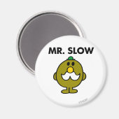 Mr Slow | Klassieke houding Magneet (Voorkant / Achterkant)