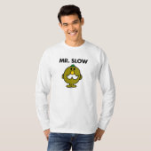 Mr Slow | Klassieke houding T-shirt (Voorkant volledig)