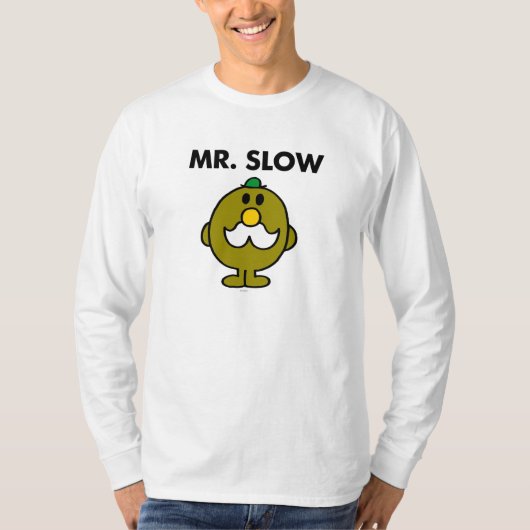 Mr Slow | Klassieke houding T-shirt (Voorkant)