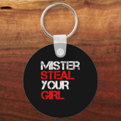 Mr Steal Yo Girl  Sleutelhanger (Voorkant)