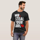 Mr Steal Your Girl Valentijnsdag Funny V-Day Hear T-shirt (Voorkant volledig)