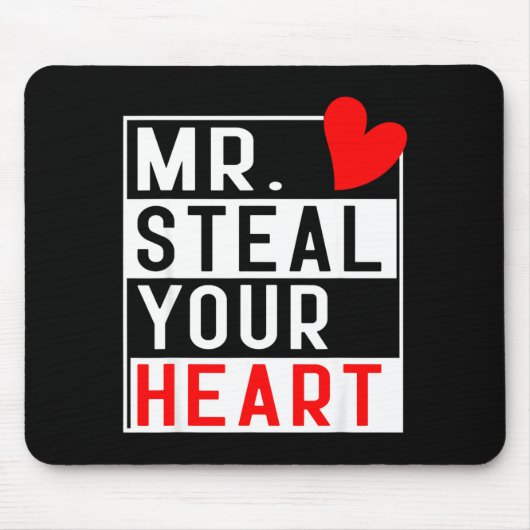 Mr Steal Your Heart For Boys Toddlers Valentine's Muismat (Voorkant)